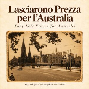Lasciarono Prezza per l’Australia song cover featuring a sepia city street photograph with church spires and vintage cars.